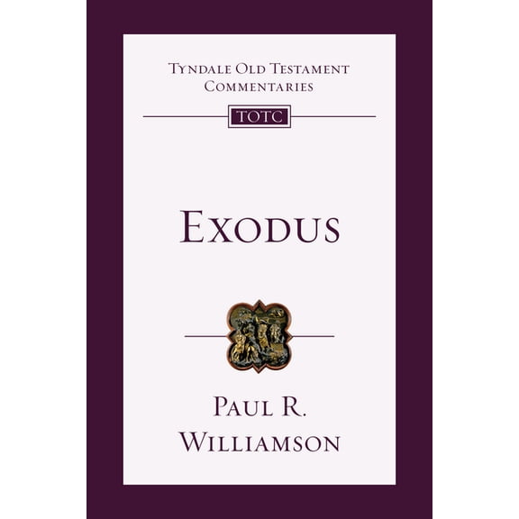 Tyndale Old Testament Commentaries Exodus: An Introduction and Commentary, (Hardcover)