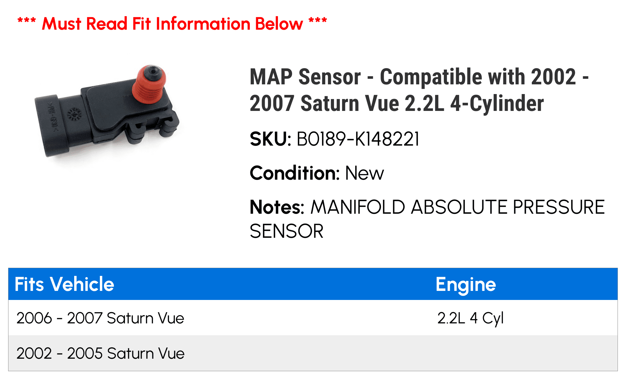 MAP Sensor - Compatible with 2002 - 2007 Saturn Vue 2.2L 4-Cylinder 2003 2004 2005 2006