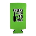 thumbnail image 2 of Cheers & Beers to 30 Years Slim Can Coolie (Bright Green, 6 Pack), 2 of 2
