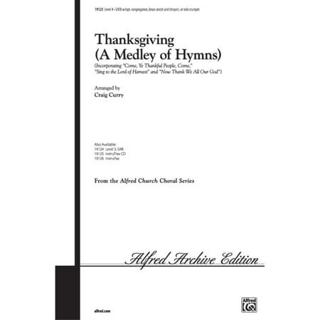 Thanksgiving (A Medley of Hymns) - Arr. Craig