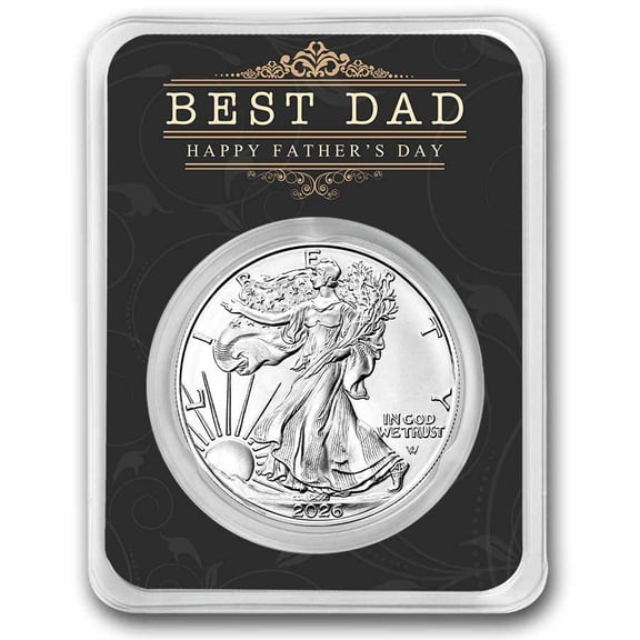 2026 1 oz Silver Eagle - w/Best Dad, Happy Father's Day, In TEP