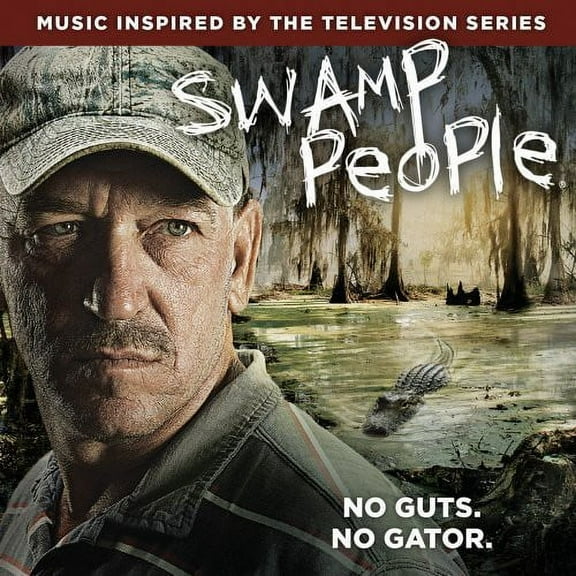 Swamp People - Swamp People Soundtrack - Music & Performance - CD