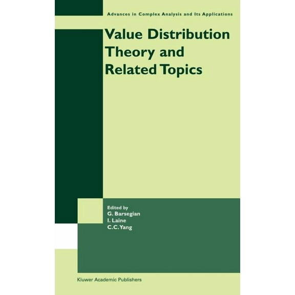 Advances in Complex Analysis and Its App Value Distribution Theory and Related Topics, Book 3, (Hardcover)