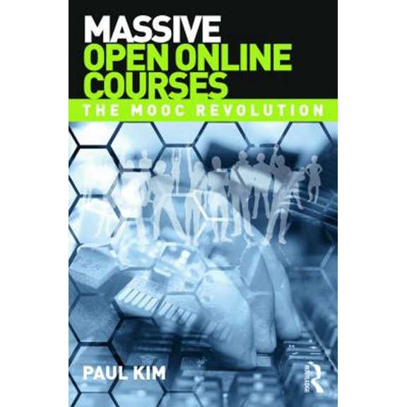 Pre-Owned Massive Open Online Courses : The MOOC Revolution (Paperback) 9780415733090