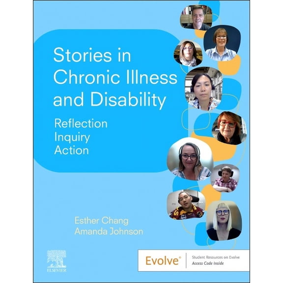 Stories in Chronic Illness and Disability: Reflection, Inquiry, Action, (Paperback)