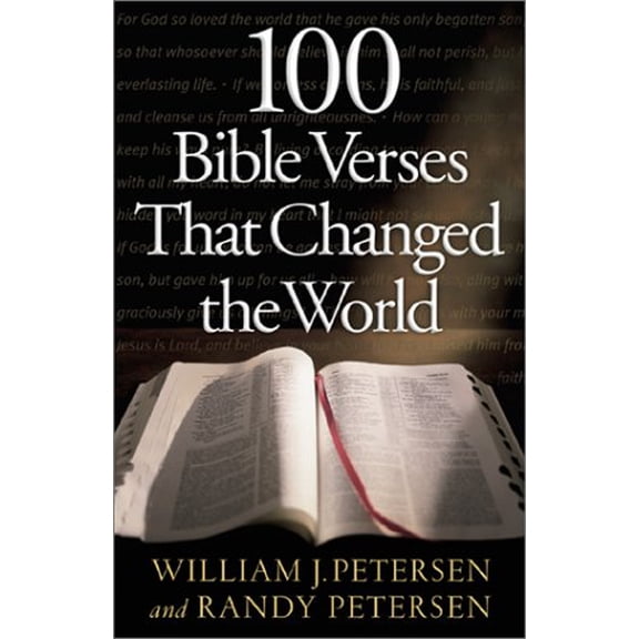 Pre-Owned 100 Bible Verses That Changed the World (Paperback) 0800757602 9780800757601