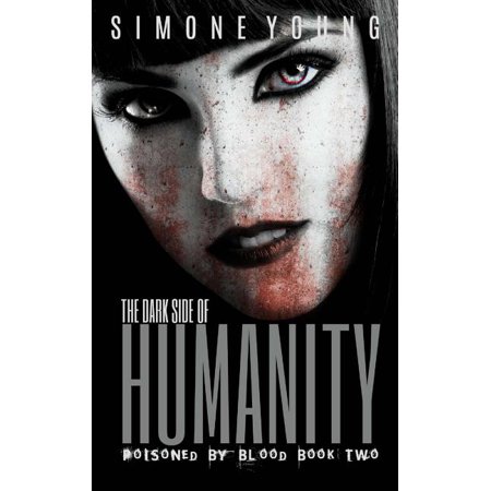 Dark Side of Humanity
