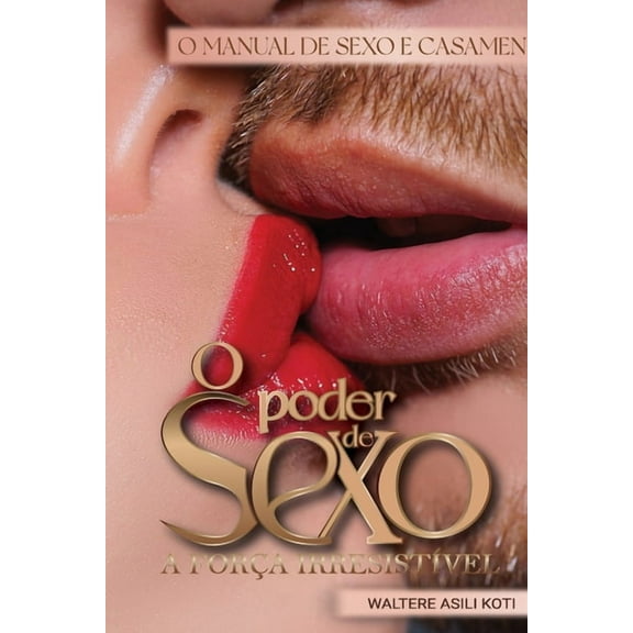 O Poder de Sexo, (Paperback)