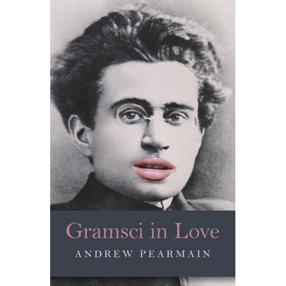 Gramsci in Love (Paperback)