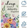 thumbnail image 5 of Always Loved Never Forgotten Memorial Garden Flag 28x40 Double Sided Burlap, Spring Summer Butterfly Flower Garden Yard Flags for Rustic Seasonal Outside Outdoor Cemetery Decoration (ONLY FLAG), 5 of 6