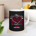 thumbnail image 5 of Av Malformation My Heart Belongs To A Avm Warrior Avm Gift Ceramic Mug 11oz (White;11oz), 5 of 5