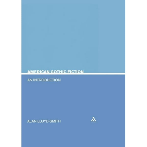 Literary Genres American Gothic Fiction: An Introduction, (Paperback)