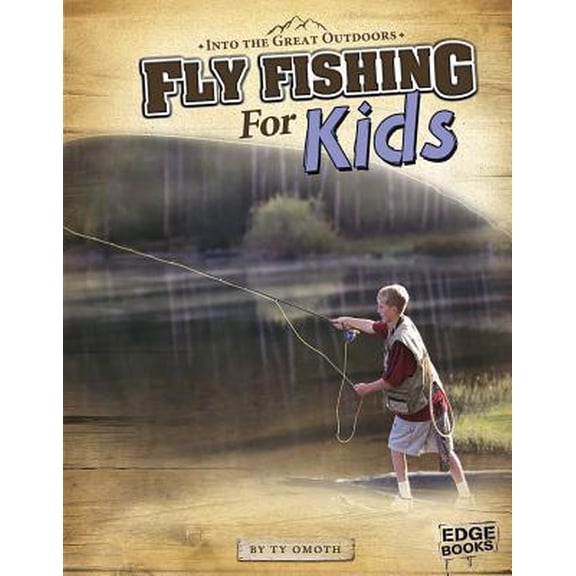 Pre-Owned Fly Fishing for Kids