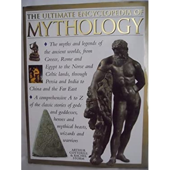The Ultimate Encyclopedia of Mythology, 9780754800910, 0754800911, Hardcover,