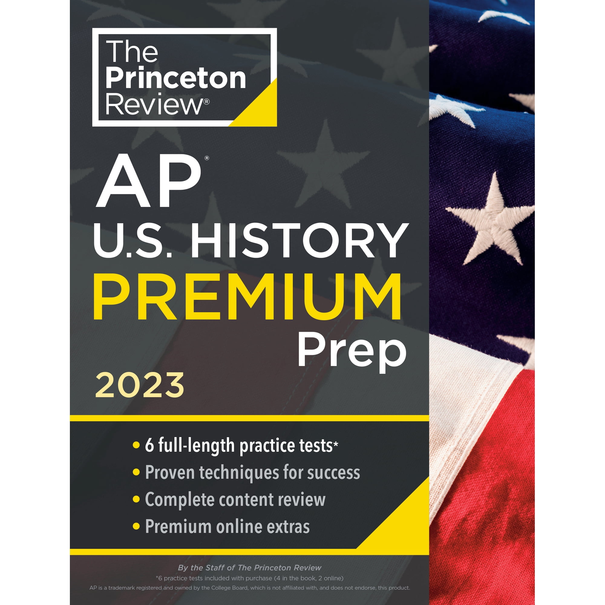 College Test Preparation: Princeton Review AP U.S. History Premium Prep, 2023 : 6 Practice Tests + Complete Content Review + Strategies & Techniques (Paperback)