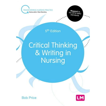 UPC: 9781529728811 | Transforming Nursing Practice: Critical Thinking and Writing in Nursing (Paperback)