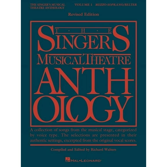Singer's Musical Theatre Anthology  The Singer's Musical Theatre Anthology - Volume 1: Mezzo-Soprano/Belter Book Only, (Paperback)