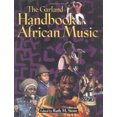 thumbnail image 1 of Pre-Owned The Garland Handbook of African Music (Garland Reference Library of the Humanities) (Paperback) 0815334737 9780815334736, 1 of 1