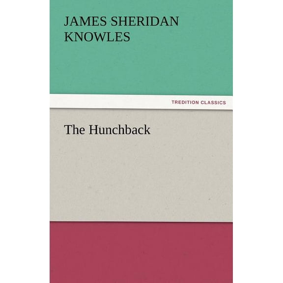 The Hunchback (Paperback)