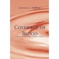 thumbnail image 1 of Covenant of Blood: Circumcision and Gender in Rabbinic Judaism, 1 of 1
