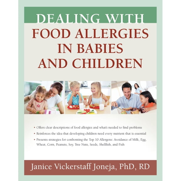 Dealing with Food Allergies in Babies and Children, (Paperback)