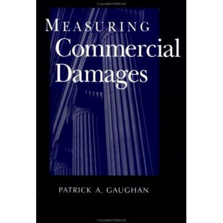 Pre-Owned Measuring Commercial Damages (Hardcover) 0471357308 9780471357308