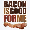 thumbnail image 2 of CafePress - Bacon Is Good For Me Infant Bodysuit - Baby Light Bodysuit, Size Newborn - 24 Months, 2 of 4