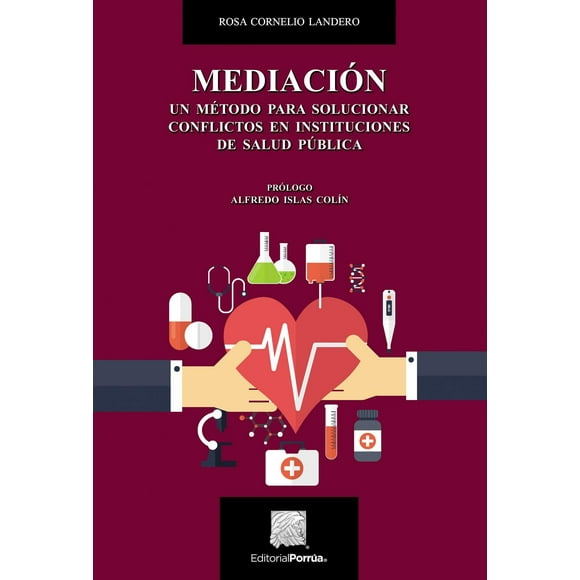 Mediación Editorial Porrúa 9786070932366