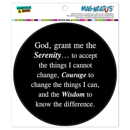 

Serenity Prayer on Black - Circle MAG-NEATO S(TM) Car/Refrigerator Magnet