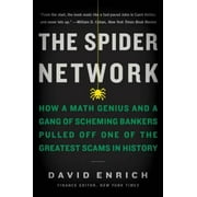 The Spider Network: How a Math Genius and a Gang of Scheming Bankers Pulled Off One of the Greatest Scams in History, Pre-Owned (Paperback)