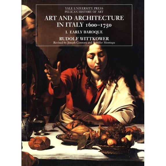 Pre-Owned Art and Architecture in Italy, 1600-1750: Volume 1: The Early Baroque, 1600-1625 (Paperback) 0300079397 9780300079395