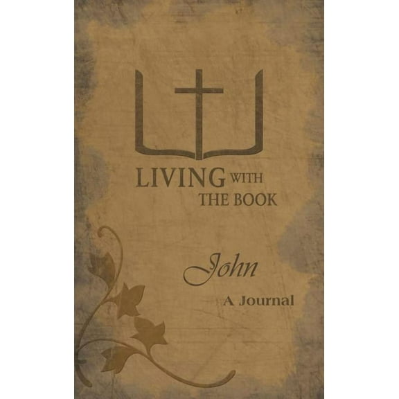 Living with the Book: John (Hardcover)