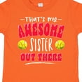 thumbnail image 4 of Inktastic That's My Awesome Sister out There with Softballs Boys or Girls Toddler T-Shirt, 4 of 5