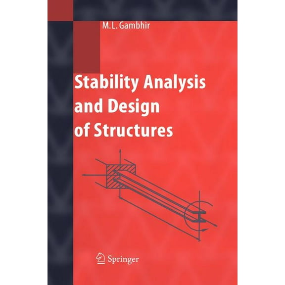 Stability Analysis and Design of Structures, (Paperback)