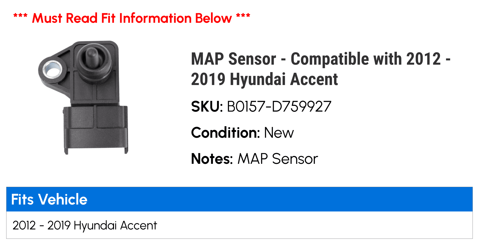MAP Sensor - Compatible with 2012 - 2019 Hyundai Accent 2013 2014 2015 2016 2017 2018