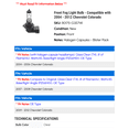 thumbnail image 2 of Front Fog Light Bulb - Compatible with 2004 - 2012 Chevy Colorado 2005 2006 2007 2008 2009 2010 2011, 2 of 2
