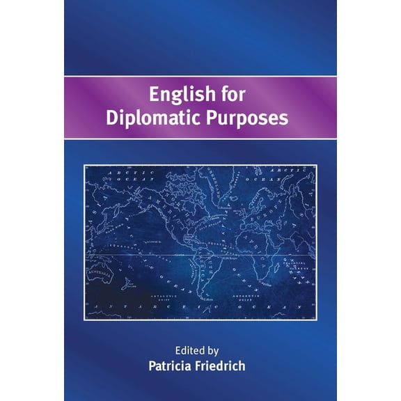 English for Diplomatic Purposes, (Paperback)