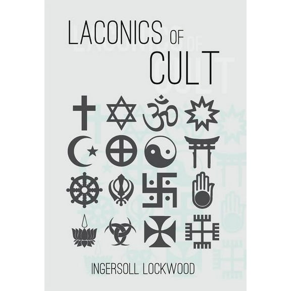 Laconics of Cult, (Hardcover)