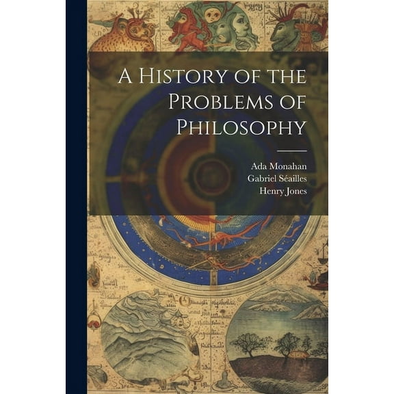 A History of the Problems of Philosophy (Paperback)