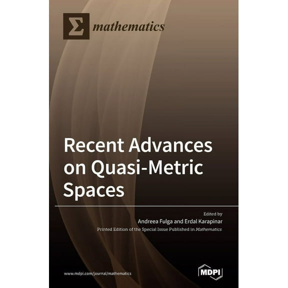 Recent Advances on Quasi-Metric Spaces, (Hardcover)