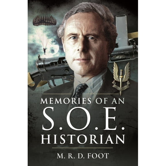 Memories of an SOE Historian