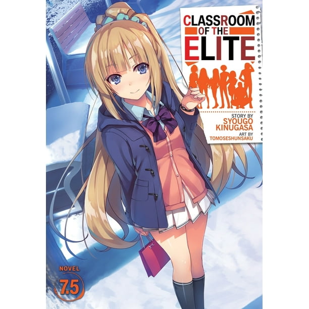 Où Lire Le Light Novel Classroom Of The Elite Classroom of the Elite (Light Novel) Vol. 7.5 (Paperback) - Walmart.com