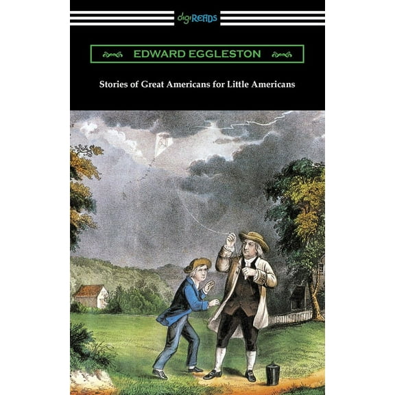 Stories of Great Americans for Little Americans (Paperback)