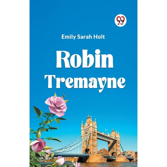 Robin Tremayne, (Paperback)