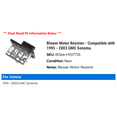 thumbnail image 2 of Blower Motor Resistor - Compatible with 1995 - 2003 GMC Sonoma 1996 1997 1998 1999 2000 2001 2002, 2 of 2