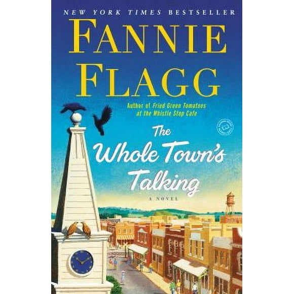 The Whole Town's Talking : A Novel 9780812977189 Used / Pre-owned