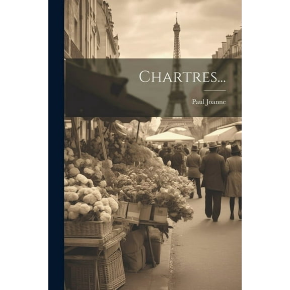 Chartres... (Paperback)