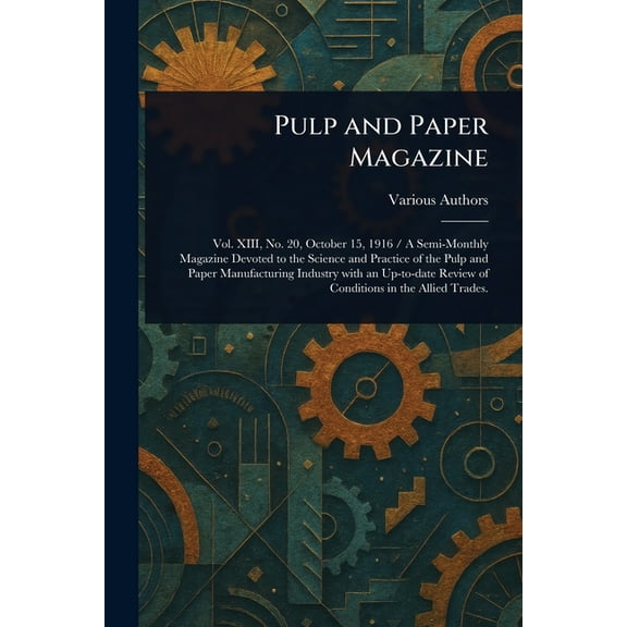 Pulp and Paper Magazine, (Paperback)