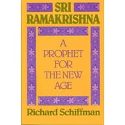 Sri Ramakrishna : A Prophet for the New Age (Paperback)