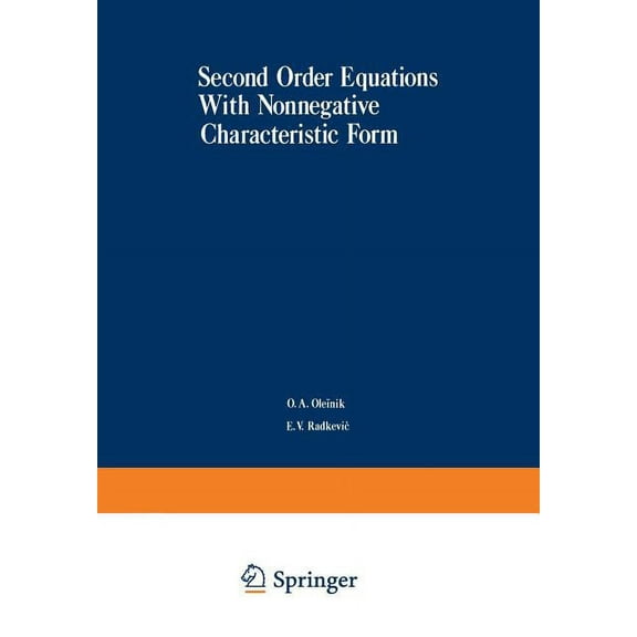 Second-Order Equations with Nonnegative Characteristic Form, (Paperback)